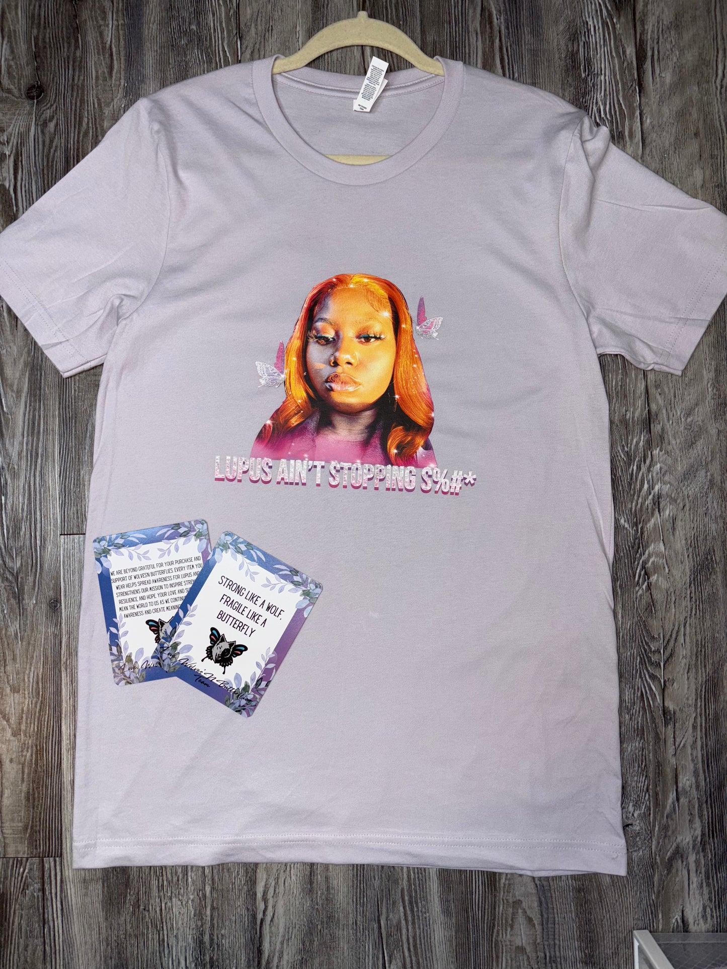 Lupus Ain't Stopping S#%* Tee